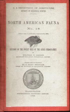 NORTH AMERICAN FAUNA NO. 18 Rvision of the Pocket Mice of the Genus Perognathus