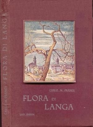 Flora di Langa. Canti. (Illustrazioni di G. O. DELLA PIANA)