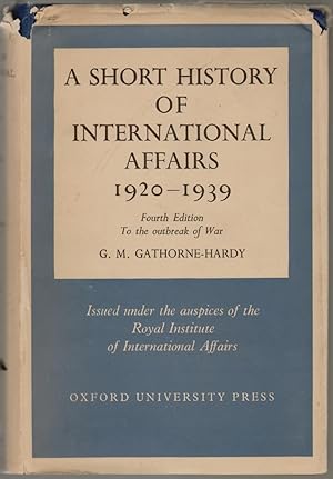A Short History of International Affairs 1920-1939