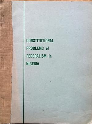Constitutional problems of federalism in Nigeria