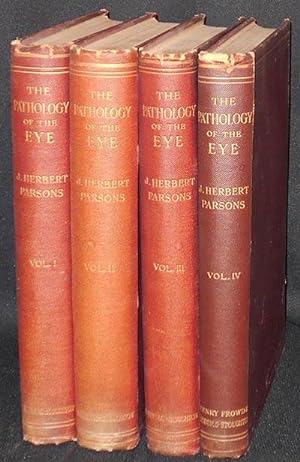 The Pathology of the Eye by J. Herbert Parsons
