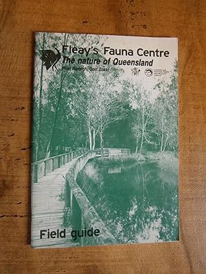 THE NATURE OF QUEENSLAND: FIELD GUIDE