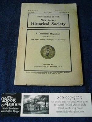 Proceedings of the New Jersey Historical Society July, 1923 Vol. III, No. 3