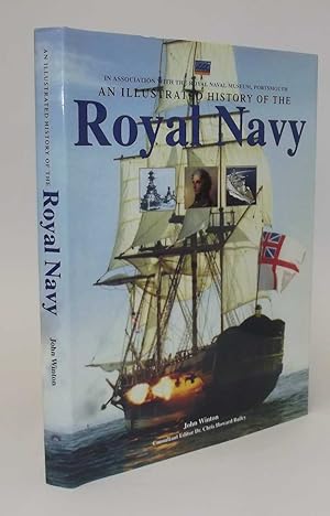 An Illustrated History of The Royal Navy
