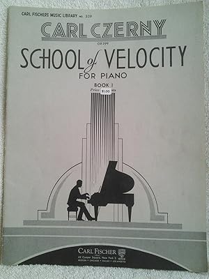 Carl Czerny Opus 299, School of Velocity for Piano, Book 1