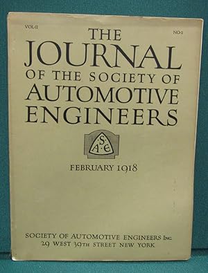 THE JOURNAL OF THE SOCIETY OF AUTOMOTIVE ENGINEERS: Feburary, 1918