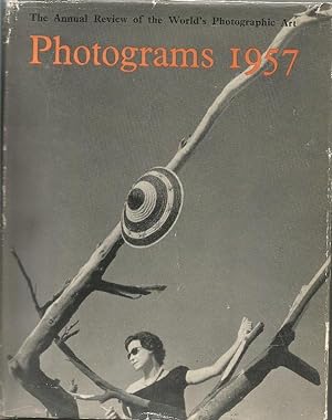 Photograms of the Year 1957. The Annual Review of the World's Photographic Art