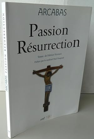 PASSION RESURRECTION