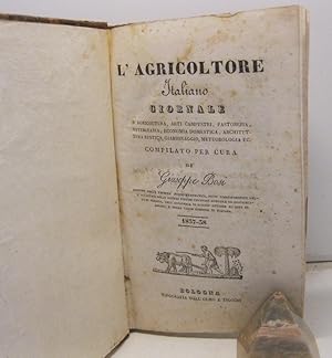 L'Agricoltore Italiano, giornale d'agricoltura, arti campestri, pastorizia, veterinaria, economia...