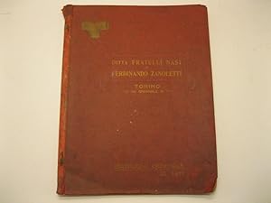 Ditta fratelli Nasi di Ferdinando Zanoletti. Torino. Catalogo generale. Sezione I: Metalli greggi...