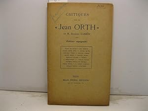 Critiques sur le 'Jean Orth' de M. Eugenio Garzon