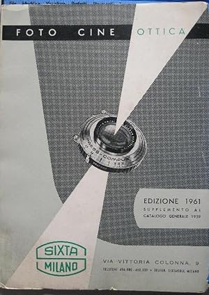 Foto cine ottica Sixta. Edizione 1961, supplemento al catalogo generale 1959