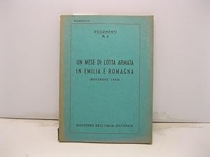 UN MESE DI LOTTA ARMATA IN EMILIA E ROMAGNA (NOVEMBRE 1944)