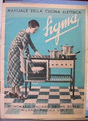 Manuale della cucina elettrica Sigma. Tecnomasio italiano Brown Boveri