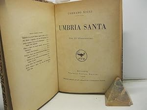 Umbria Santa - Con 55 illustrazioni