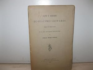 Canti e versioni di Giacomo Leopardi pubblicati con numerose varianti di su gli autografi recanat...