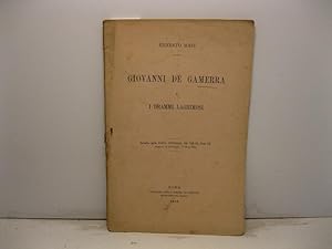 Giovanni De Gamerra e i drammi lagrimosi. Estratto dalla Nuova Antologia, vol. XIX-XX, serie III ...