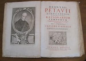 Dionysii Petavii aurelianensis e societate Jesu rationarium temporum cui praeter ea omnia quae ub...