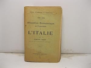 1890 - 1903. Situation economique et financie're de l'Italie.