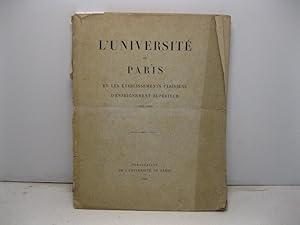 L'universite' de Paris et les etablissements parisiens d'enseignement supe'rieur (1904)