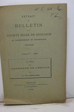 Le trias dans l'Apennin de l'Emilie. Extrait du Bulletin de la Societe' Belge de Geologie (Bruxel...