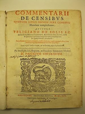 Commentarii de censibus quatuor libris omnem fere censuum materiam complectentes.; Appendix ad pr...