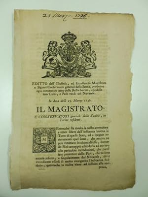 Editto dell'Illustriss. ed Eccellentiss. Magistrato e Signori Conservatori generali della Sanita'...