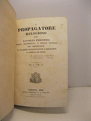 Il propagatore religioso ossia raccolta periodica degli argomenti e delle notizie piu' importanti...