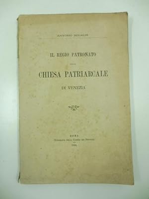 Il regio patronato sulla Chiesa patriarcale di Venezia