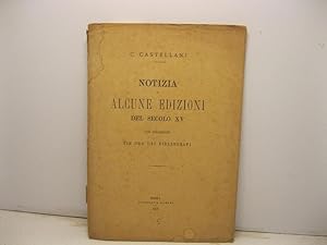 Notizia di alcune edizioni del secolo XV non conosciute fin ora dai bibliografi