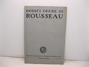 Dodici opere di Rousseau