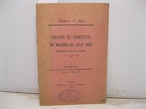 Sifone in cemento per deviazione del canale Piozza in territorio di Carru' (Prov. di Cuneo). Estr...