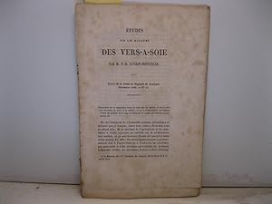Etudes sur la maladies des vers-a-soie. Extrait de la Revue et Magasin de Zoologie, novembre 1849...