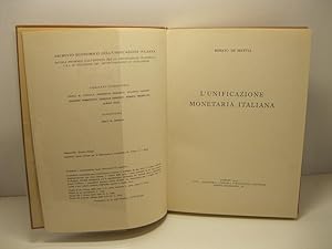 L'unificazione monetaria italiana. Archivio economico dell'unificazione italiana.