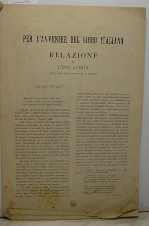 Per l'avvenire del libro italiano. Relazione