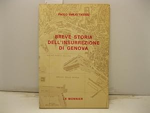 Breve storia dell'insurrezione di Genova. Ottava edizione.
