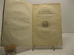I lavori e i giorni di Esiodo ed altre versioni dal greco del conte Giovanni Arrivabene con annot...