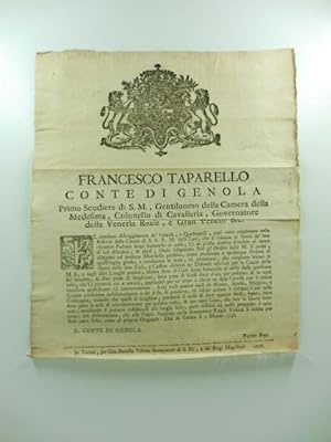 Francesco Taparello conte di Genola primo scudiere di S. M., gentiluomo della camera della medesi...
