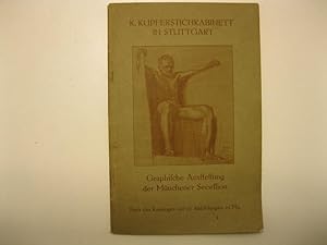 K.KUPFERSTIHKABINETT IN STUTTGARD - Graphische Austellung der Munchener Secession
