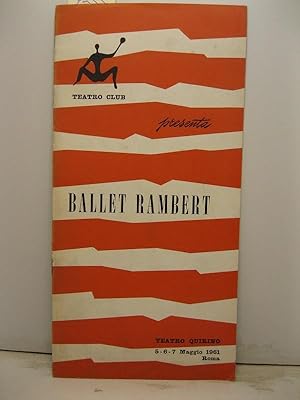 Il Teatro Club e il Mercury Theatre Trust Ltd. di Londra. presentano il famoso Ballet Rambert. Ro...