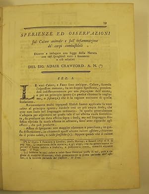 Sperienze ed osservazioni sul calore animale e sull'infiammazione de' corpi combustibili dirette ...