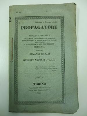 Propagatore ossia raccolta periodica delle cose appartenenti ai progressi dell'industria e specia...