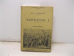 Napoleone I con XXII foto-incisioni. Seconda edizione riveduta e corretta