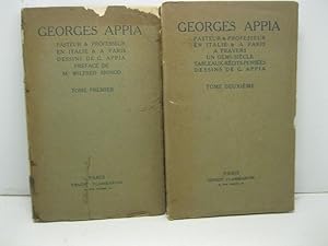 Georges Appia. Pasteur et professeur en Italie et a' Paris. 1827 - 1910. Tome premiere (deuxieme)...
