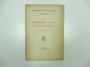 La costituzione etiopica. Studio eseguito dalla versione della costituzione stessa fatta sul testo