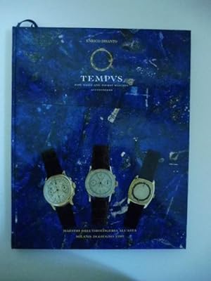 Tempus. Fine wrist and pocket watches auctioneers. Maestri dell'orologeria all'asta, Milano, 28 g...