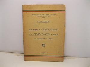 Il genio buono e il genio cattivo. Commedia in cinque atti rappresentata per la prima volta in Ve...