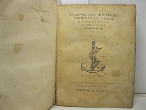 Francisci Luisini utinensis in librum Q. Horatii Flaccii de arte poetica commentarius
