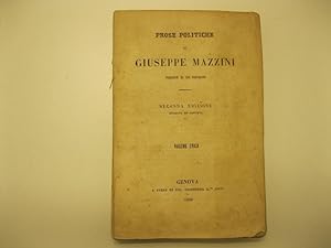 Prose politiche di Giuseppe Mazzini, precedute da una prefazione Seconda edizione riveduta ed amp...