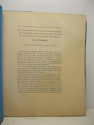 Sur un essai de determiner la nature de la racine d'une equation du troisie'me degre' contenu dan...